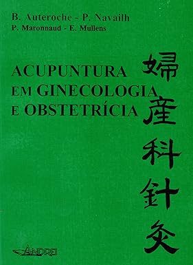 Acupuntura em ginecologia e obstetrícia
